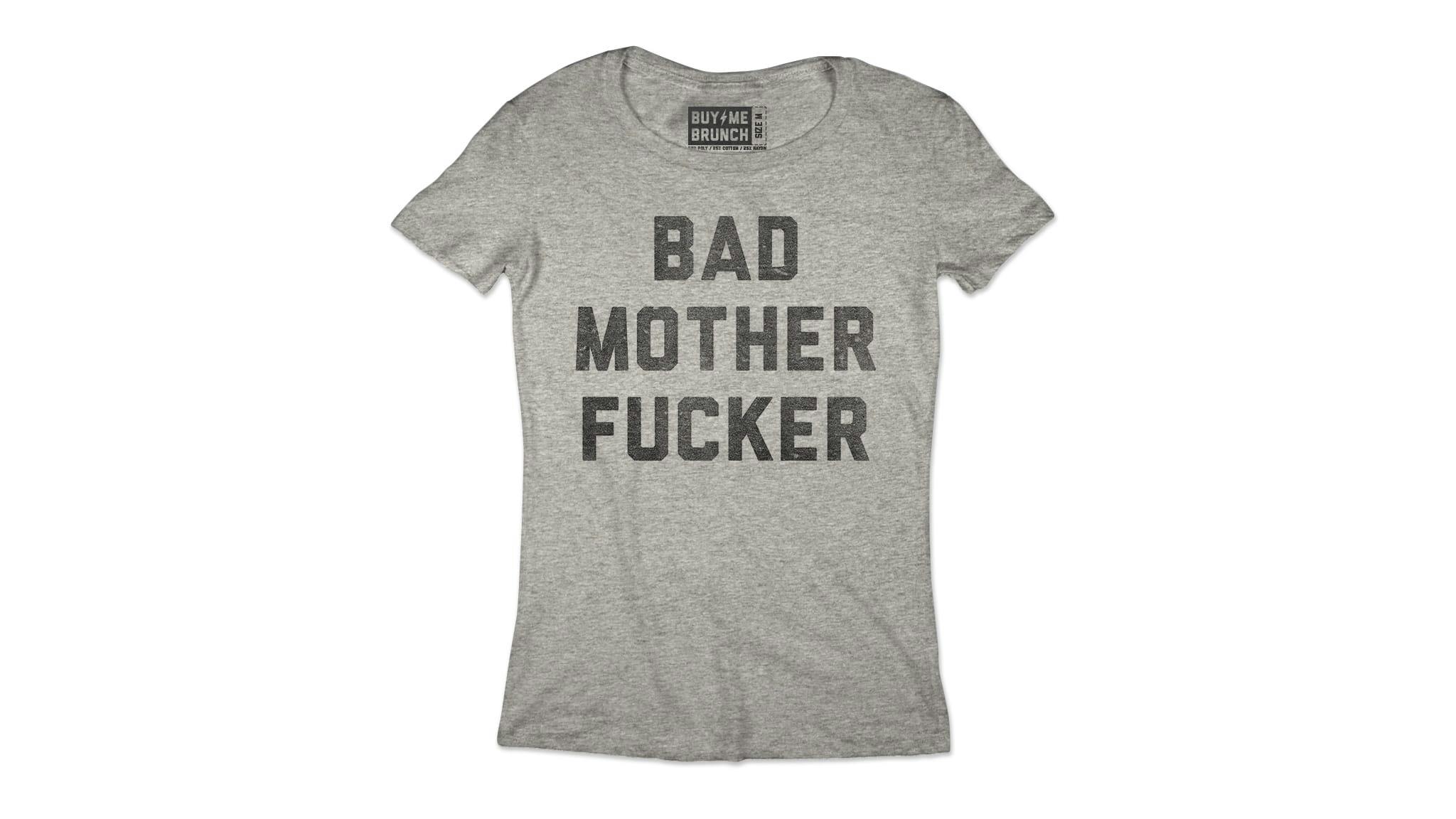 Bad Mother Fucker Tee